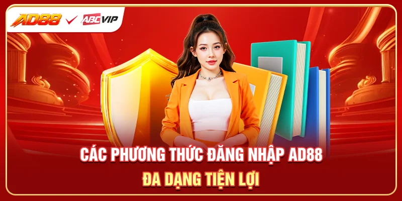 Các phương thức đăng nhập AD88 đa dạng tiện lợi